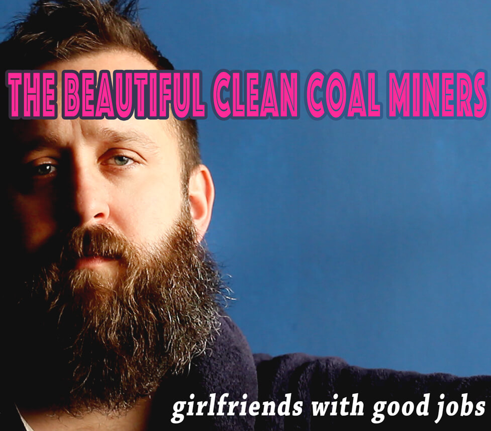 beautiful clean coal miners